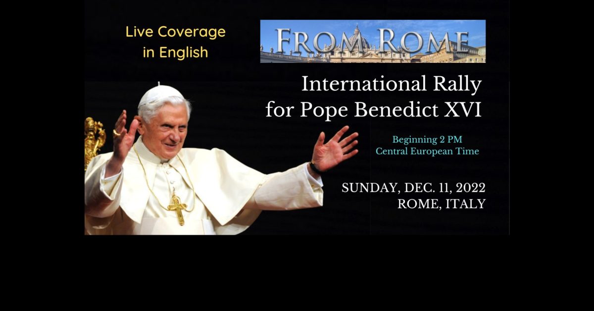 Learn About The Rally To Restore Pope Benedict XVI – OMC Radio TV