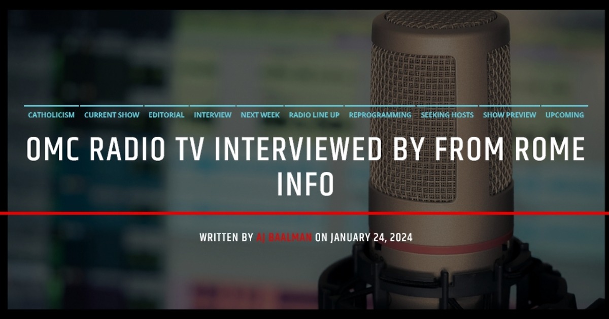 OMC Radio TV Interviewed By From Rome Info OMC Radio TV